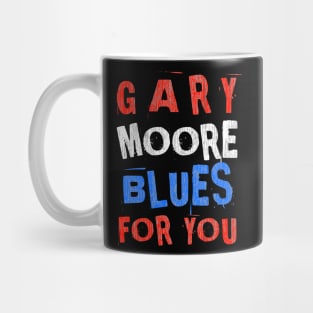 Blues for you Mug